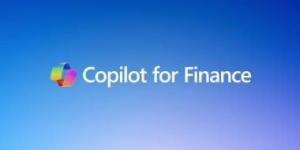 بالبلدي: لتبسيط المهام المالية للمؤسسات.. مايكروسوفت تكشف عن أداة Copilot for Finance