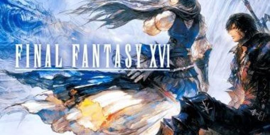 بالبلدي: طرح تحديث جديد للعبة Final Fantasy XVI فى 18 أبريل.. كل ما تريد معرفته